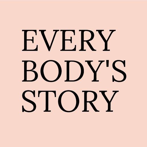 Every Body's Story
