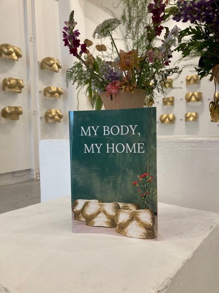 MY BODY, MY HOME Exhibition Book, 22 • Every Body's Story